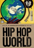 Cover: Hip Hop World - Groundwood Books Ltd ,Canada