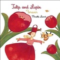 Cover: Tulip and Lupin Forever - Groundwood Books