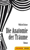 Cover: Anatomie der Tr&auml;ume - Haymon Verlag