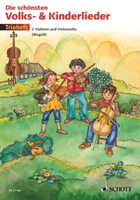 Abbildung von: Die schönsten Volks- und Kinderlieder - Schott Music