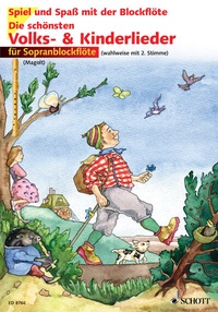 Abbildung von: Die schönsten Volks- und Kinderlieder - Schott Music