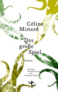 Cover: Das gro&szlig;e Spiel - Matthes & Seitz Berlin