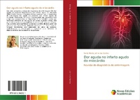 Abbildung von: Dor aguda no infarto agudo do miocardio - Novas Edicoes Academicas