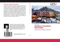Abbildung von: Politica Turistica Revisada - Editorial Academica Espanola