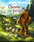 Cover: Star Wars, los &uacute;ltimos Jedi. Chewie y los porgs - Editorial Planeta, S.A.