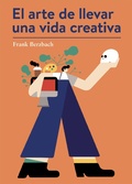 Cover: El arte de llevar una vida creativa - Editorial GG