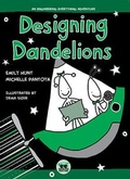 Cover: Designing Dandelions - Texas Tech Press,U.S.