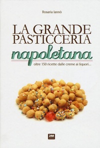 Abbildung von: La grande pasticceria napoletana - 2M