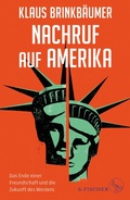 Cover: Nachruf auf Amerika - S. Fischer