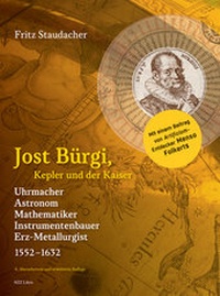 Abbildung von: Jost Bürgi, Kepler und der Kaiser - NZZ Libro ein Imprint der Schwabe Verlagsgruppe AG