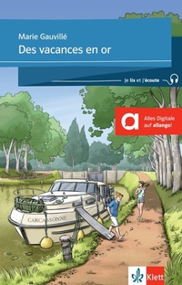 Abbildung von: Des vacances en or - Klett