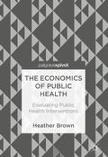 Cover: The Economics of Public Health - Palgrave Pivot