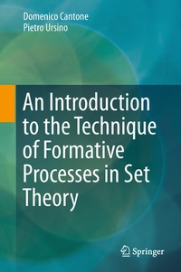 Abbildung von: An Introduction to the Technique of Formative Processes in Set Theory - Springer