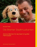 Cover: Die Bremer Stadtmusikanten - BoD - Books on Demand