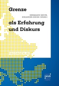 Cover: Grenze als Erfahrung und Diskurs - Narr Francke Attempto Verlag