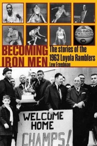 Abbildung von: Becoming Iron Men - Texas Tech Press,U.S.