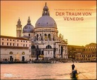 Abbildung von: Der Traum von Venedig 2019 - Wandkalender 58,4 x 48,5 cm - Spiralbindung - DuMont Kalenderverlag