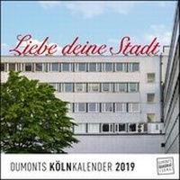 Abbildung von: Köln Cologne 2019 - Wandkalender - Quadratformat 24 x 24 cm - DuMont Kalenderverlag