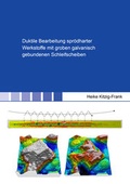 Cover: Duktile Bearbeitung spr&ouml;dharter Werkstoffe mit groben galvanisch gebundenen Schleifscheiben - Shaker