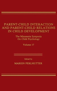 Enlarge image Cover: Parent-Child Interaction and Parent-Child Relations - Lawrence Erlbaum Associates Inc