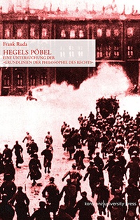 Enlarge image Cover: Hegels Pöbel - Konstanz University Press