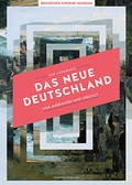 Cover: Das Neue Deutschland - Konstanz University Press