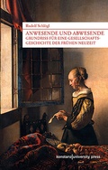 Cover: Anwesende und Abwesende - Konstanz University Press