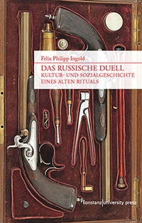 Enlarge image Cover: Das russische Duell - Konstanz University Press