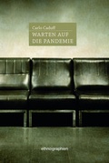 Cover: Warten auf die Pandemie - Konstanz University Press