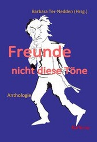 Enlarge image Cover: Freunde, nicht diese Töne - Kid Verlag