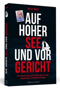 Abbildung von: Auf hoher See und vor Gericht - Schwarzkopf & Schwarzkopf Media