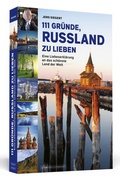 Cover: 111 Gr&uuml;nde, Russland zu lieben - Schwarzkopf & Schwarzkopf Media