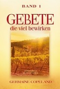 Cover: Gebete, die viel bewirken - Band 1 - Shalom Verlag