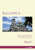 Cover: Bulgarica 1 - Akademische Verlagsgemeinschaft M&uuml;nchen