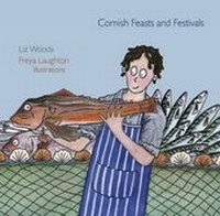 Abbildung von: Cornish Feasts and Festivals - Alison Hodge