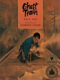 Cover: Ghost Train - Groundwood Books