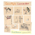 Cover: Good Night, Commander - Groundwood Books Ltd ,Canada