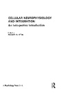Cover: Cellular Neurophysiology and Integration - Lawrence Erlbaum Associates Inc