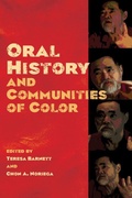 Cover: Oral History and Communities of Color - UCLA Chicano Studies Research Center Press