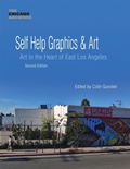 Cover: Self Help Graphics & Art - UCLA Chicano Studies Research Center Press