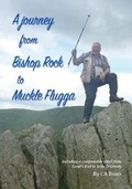 Cover: A Journey from Bishop Rock to Muckle Flugga - Prestset Ltd