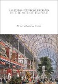 Cover: A Cultural History of the Senses in the Age of Empire - Bloomsbury Academic