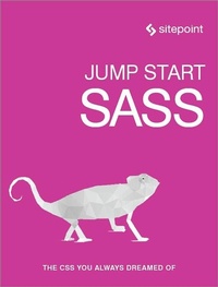Abbildung von: Jump Start Sass - SitePoint