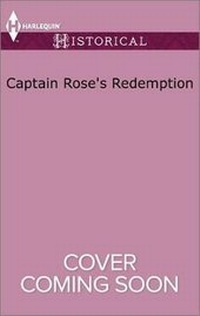 Enlarge image Cover: Captain Rose's Redemption - Harlequin