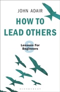 Cover: How to Lead Others - Bloomsbury Business