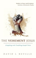 Cover: The Vehement Jesus - Wipf & Stock Publishers
