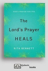 Enlarge image Cover: The Lord's Prayer Heals - ReadHowYouWant