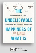 Cover: The Unbelievable Happiness of What Is - ReadHowYouWant