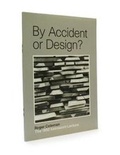 Cover: By Accident or Design? - William Morris Society