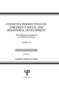 Cover: Cognitive Perspectives on Children's Social and Behavioral Development - Lawrence Erlbaum Associates Inc